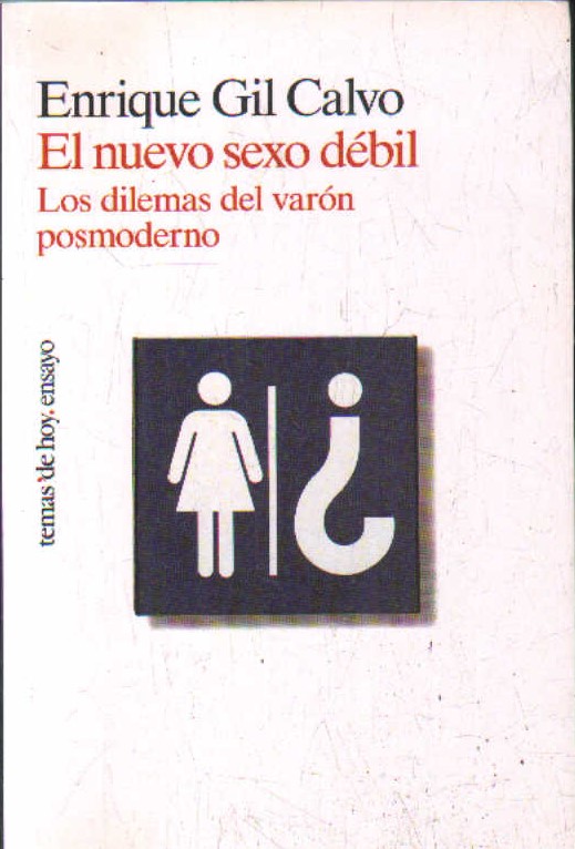EL NUEVO SEXO DEVIL. LOS DILEMAS DEL VARÓN POSMODERNO