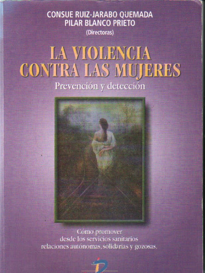 LA VIOLENCIA CONTRA LAS MUJERES. PREVENCIÓN Y DETECCIÓN