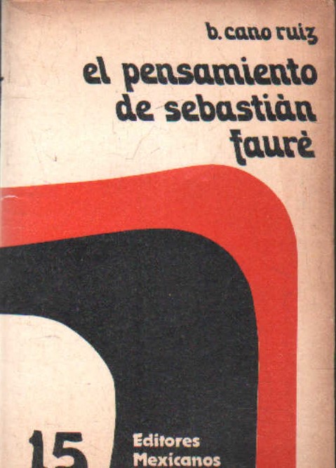 EL PENSAMIENTO DE SEBASTIAN FAURÈ