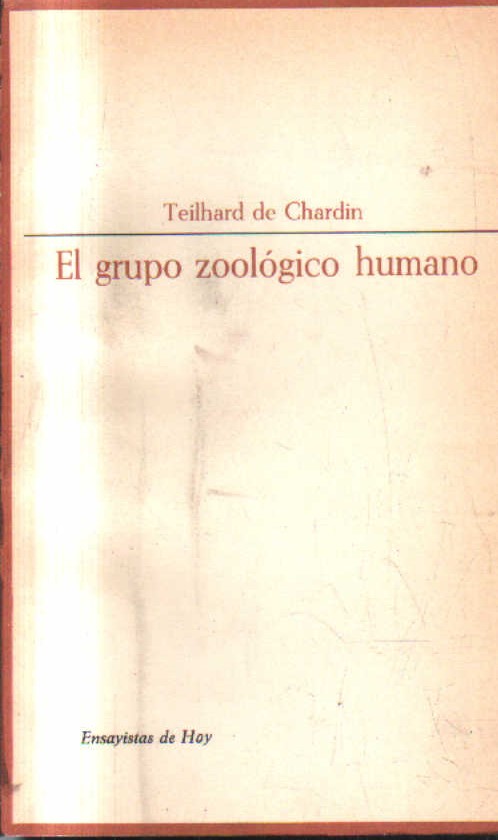 EL GRUPO ZOOLOGICO HUMANO.