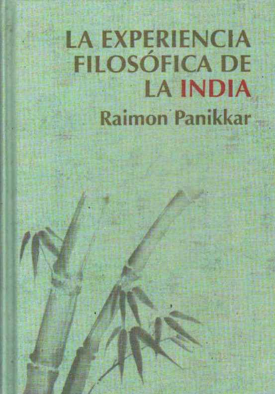 LA EXPERIENCIA FILOSÓFICA DE LA INDIA