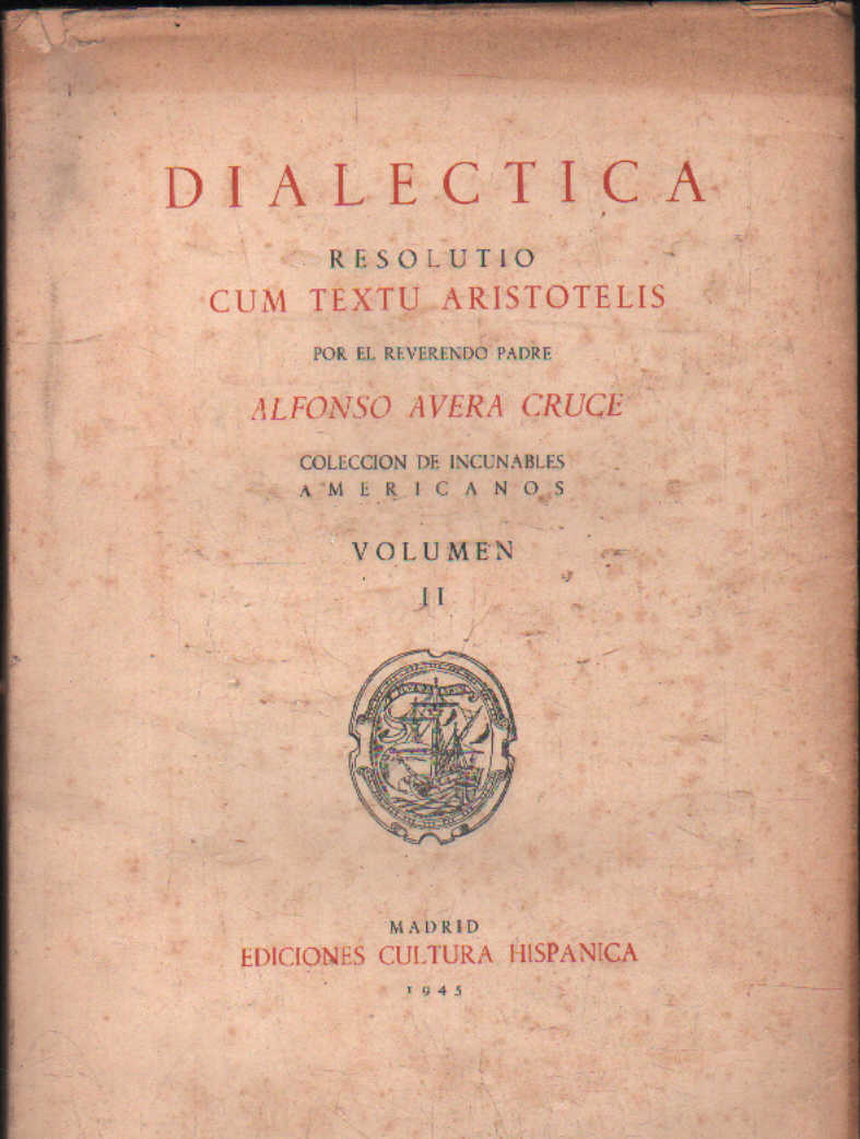 DIALECTICA RESOLUTIO CUM TEXTU ARISTOTELIS