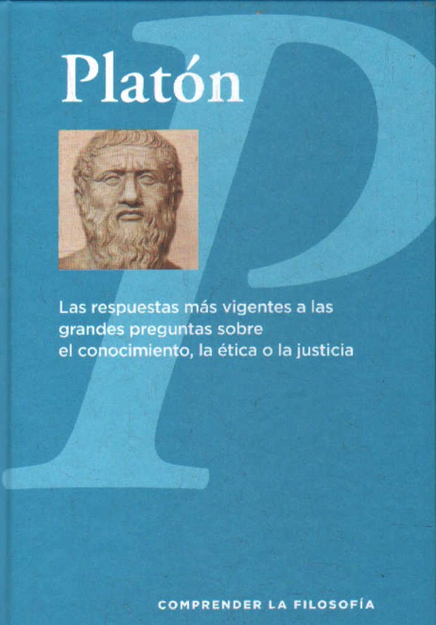 COMPRENDER LA FILOSOFÍA: PLATÓN