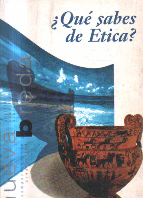 QUE SABES DE ETICA