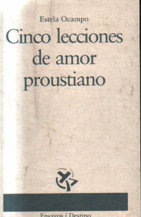 CINCO LECCIONES DE AMOR PROUSTIANO