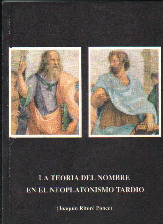 LA TEORIA DEL NOMBRE EN EL NEOPLATONISMO TARDIO