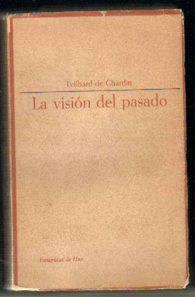 LA VISION DEL PASADO