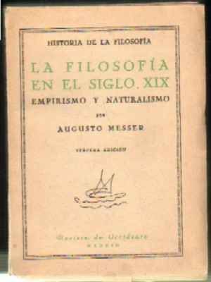 LA FILOSOFIA EN EL SIGLO XIX. EMPIRISMO Y NATURALISMO