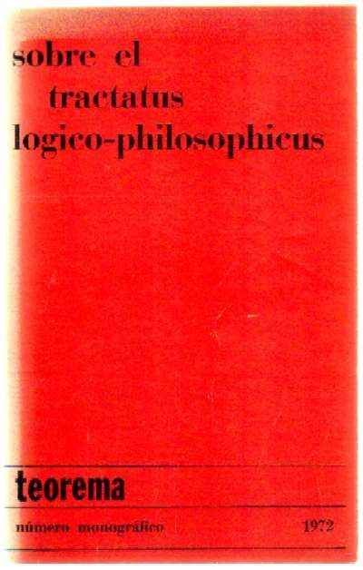 SOBRE EL TRACTATUS LOGICO-PHILOSOPHICUS