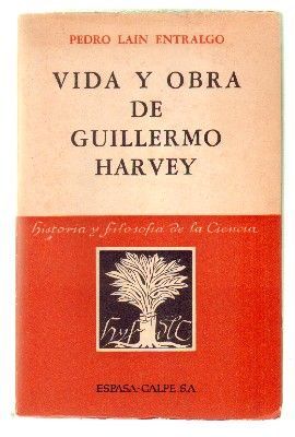 VIDA Y OBRA DE GUILLERMO HARVEY.