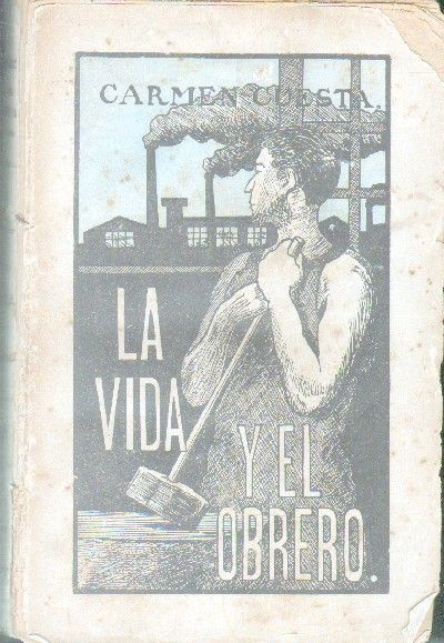 LA VIDA Y EL OBRERO.