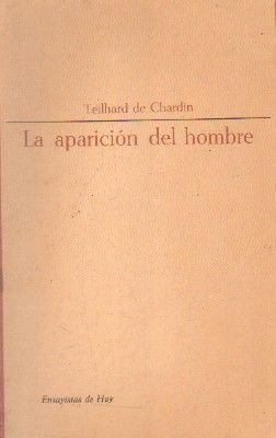 LA APARICION DEL HOMBRE