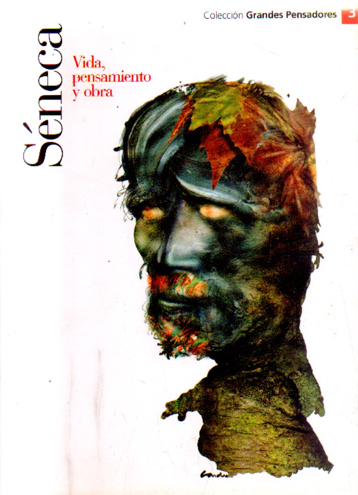 SENECA.VIDA PENSAMIENTO Y OBRA. Nº 3.