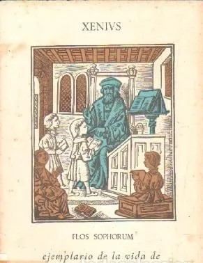 FLOS SOPHORUM: EJEMPLARIO DE LA VIDA DE LOS GRANDES SABIOS