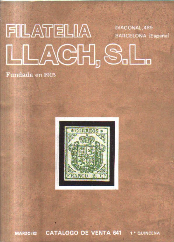 FILATELIA LLACH, S.L. CATALOGO DE VENTA 641. MARZO/82. 1. QUINCENA.