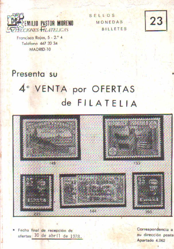 SELLOS MONEDAS BILLETES. Nº 23. PRESENTA SU 4º VENTA POR OFERTAS DE FILATELIA.