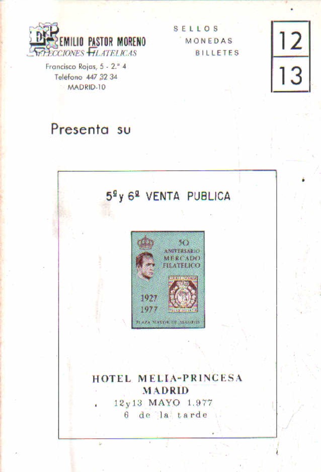 SELLOS MONEDAS BILLETES. Nº 12-13. MAYO 1977. PRESENTA  SU 5º Y 6º VENTA PUBLICA.