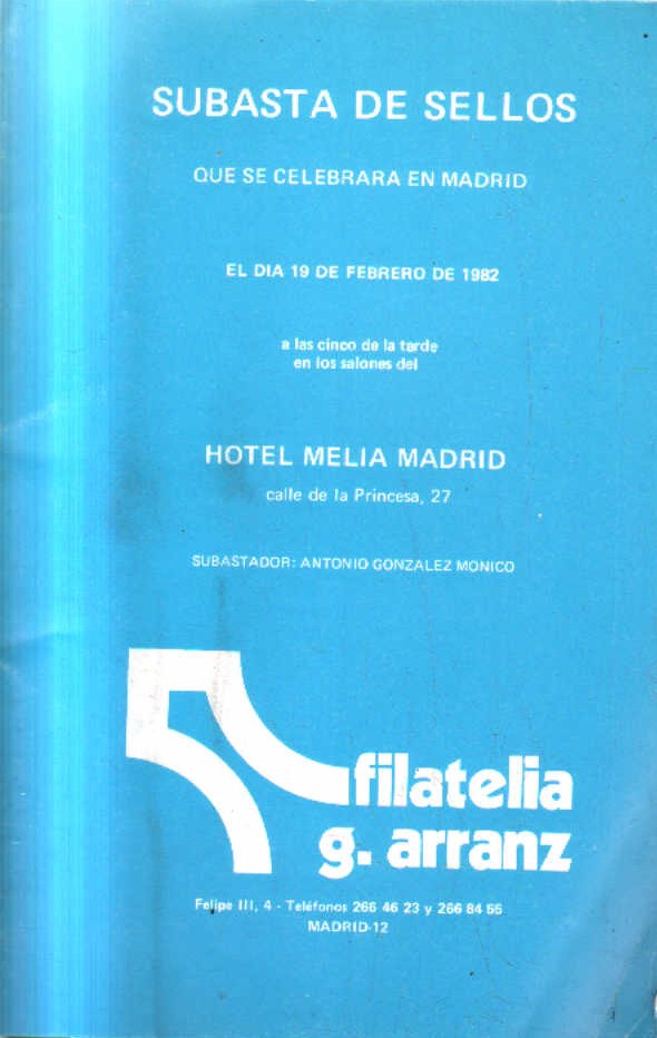 SUBASTA DE SELLOS QUE SE CELEBRARA EN MADRID. EL 19 DE FEBRERO DE 1982.