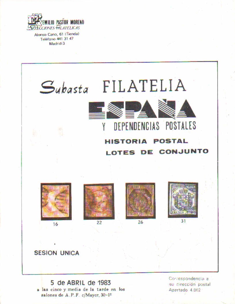 SUBASTA FILATELIA ESPAÑA. Y DEPENDENCIA POSTALES. 5 DE ABRIL 1983