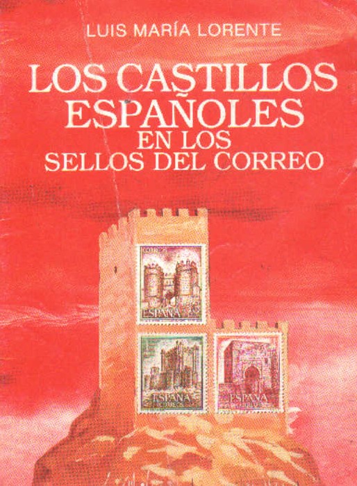 LOS CASTILLOS ESPAÑOLES EN LOS SEÑOS DEL CORREO