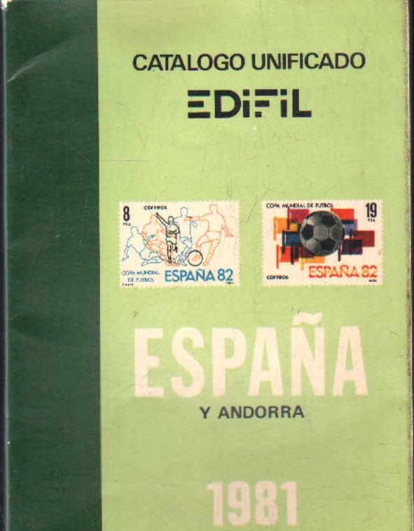 CATALOGO UNIFICADO EDIFIL ESPAÑA Y ANDORRA 1981