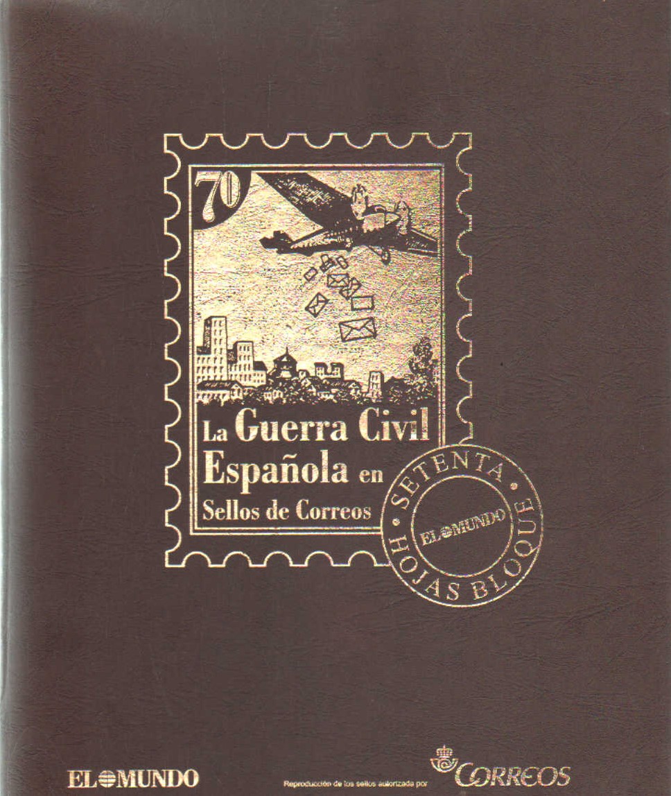 LA GUERRA CIVIL ESPAÑOLA EN SELLOS DE CORREOS