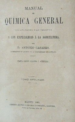 MANUAL DE QUÍMICA GENERAL CON APLICACIÓN A LA INDUSTRIA. TOMO SEGUNDO