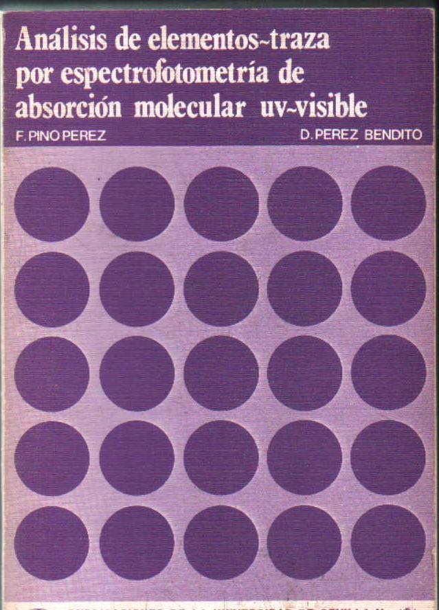 ANALISIS DE ELEMENTOS-TRAZA POR ESPECTROFOTOMETRÍA DE ABSORCIÓN MOLECULAR UV-VISIBLE
