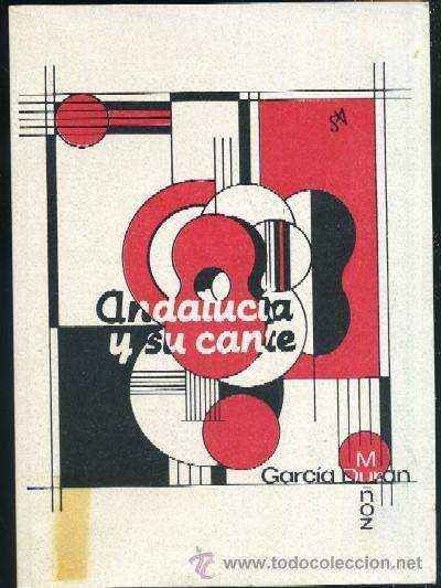 ANDALUCIA Y SU CANTE