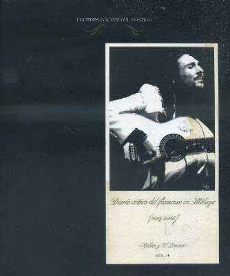 DIARIO CRITICO DEL FLAMENCO EN MALAGA. (2005-2006).VOL 4.