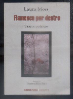 FLAMENCO POR DENTRO. TRAZOS POETICOS.