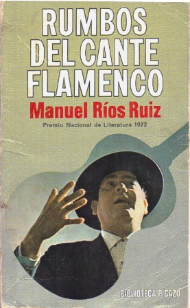 RUMBOS DEL CANTE FLAMENCO.