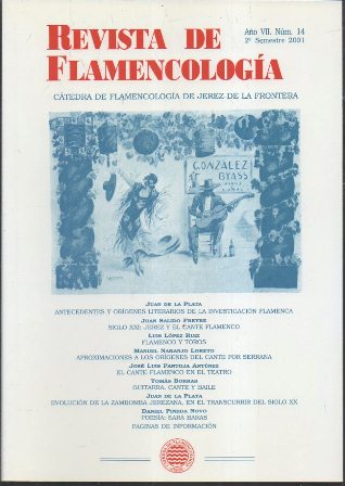 REVISTA DE FLAMENCOLOGIA. AÑO Vll. Nº 14. CATEDRA DE FLAMENCOLOGIA JEREZ