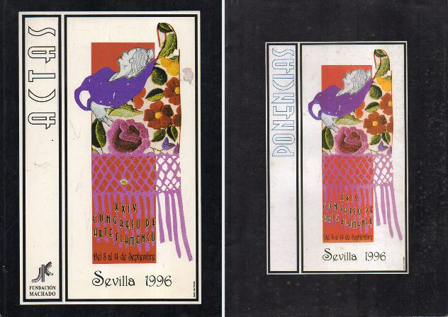 XXIV CONGRESO DE ARTE FLAMENCO SEVILLA 1996 ACTAS Y PONENCIAS 2 TOMOS