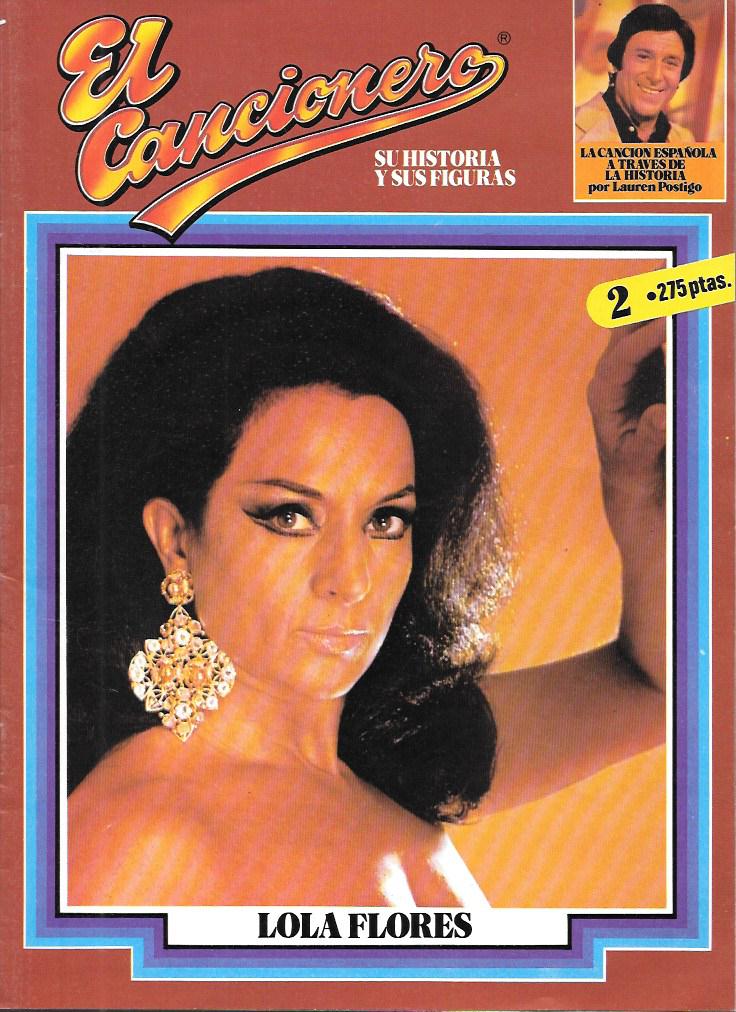 EL CANCIONERO Y SU HISTORIA Y SUS FIGURAS Nº 2 LOLA FLORES