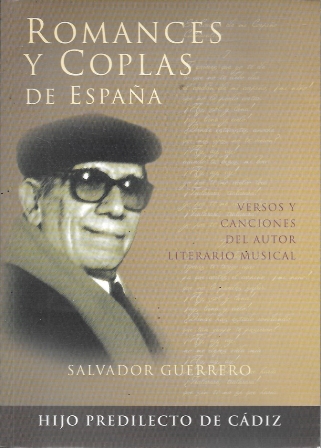 ROMANCES Y COPLAS DE ESPAÑA - VERSOS Y CANCIONES DEL AUTOR LITERARIO MUSICAL