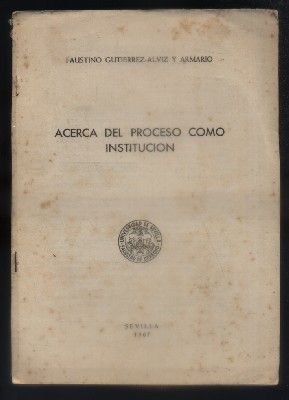 ACERCO DEL PROCESO COMO INSTITUCION.
