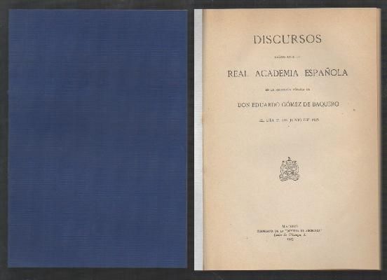 DISCURSOS. EL TRIUNFO DE LA NOVELA. 21 DE JUNIO DE 1925.