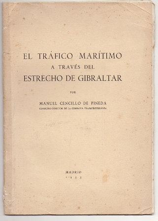 EL TRAFICO MARITIMO A TRAVES DEL ESTRECHO DE GIBRALTAR.