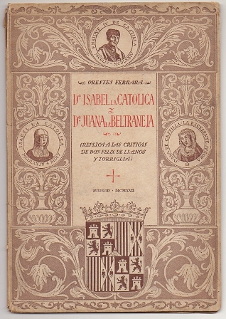 Dª ISABEL LA CATOLICA Y Dª JUANA LA BELTRANEJA