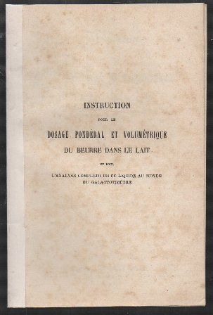 INSTRUCTION POUR LE DOSAGE PONDERAL ET VOLUMETRIQUE DU BEURRE DANS LE LAIT