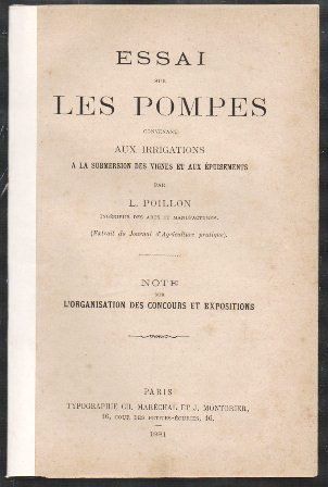 ESSAI LES POMPES CONVENANT AUX IRRIGATIONS A LA SUBMERSION DES VIGNES ET AUX EPUISEMENTS