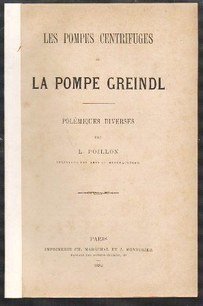 LES POMPES CENTRIFUGES ET LA POMGE GREINDL - POLEMIQUES DIVERSES