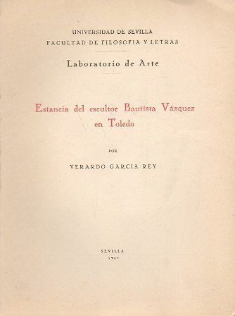 ESTANCIA DEL ESCULTOR BAUTISTA VAZQUEZ EN TOLEDO
