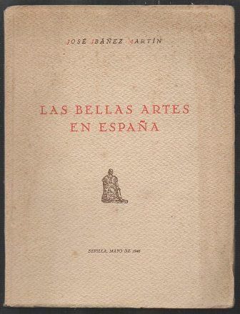 LAS BELLAS ARTES EN ESPAÑA.