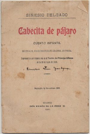 CABECITA DE PAJARO. CUENTO INFANTIL. UN ACTO DE SIETE CUADROS EN PROSA
