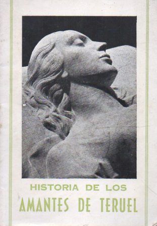 HISTORIA DE LOS AMANTES DE TERUEL