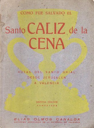 COMO FUE SALVADO EL SANTO CALIZ DE LA CENA