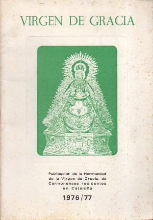 VIRGEN DE GRACIA 1976 - 1977