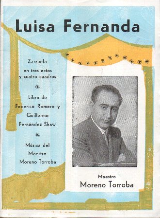 LUISA FERNANDA (ZARZUELA EN TRES ACTOS Y CUATRO CUADROS)